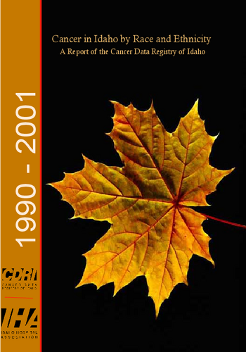 Cancer In Idaho By Race And Ethnicity 1990 To 2001